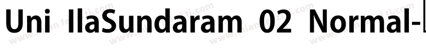 Uni IlaSundaram 02 Normal字体转换